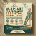 Wall Pilates Core Strength Guide E-Book (PDF Download)