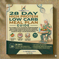 28 Day High Protein Low Carb Meal Plan E-Book (PDF Download)